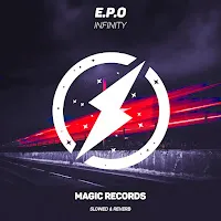 E.p.o — Infinity (Slowed & Reverb) — обложка